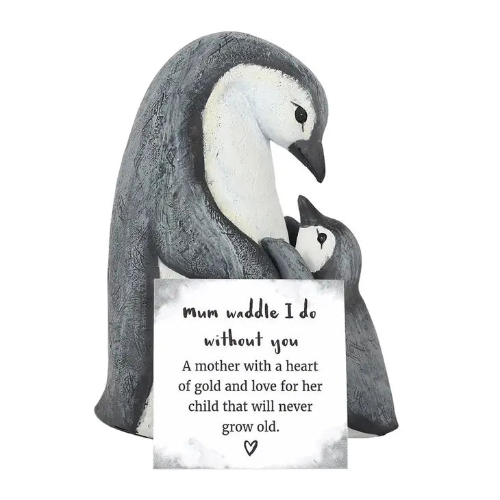 Mum Waddle I Do Without You Penguin Ornament - Click Flowers UK | Fresh Flower Bouquet Delivery in Spalding, Lincolnshire