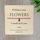If Mums Were Flowers... Wish Bracelet and Message Card - Click Flowers UK | Fresh Flower Bouquet Delivery in Spalding, Lincolnshire